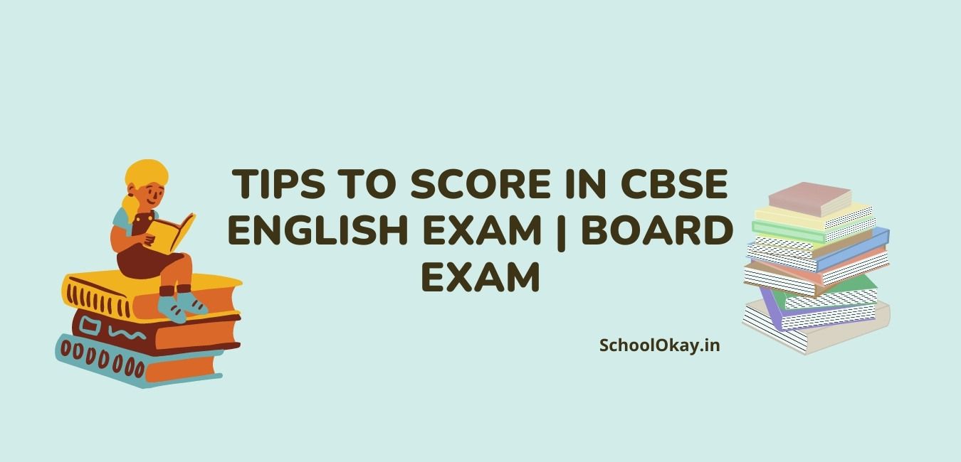 tips-to-score-in-cbse-english-exam-board-exam